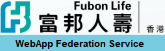 FubonLifeHK - WebApp Federation Service